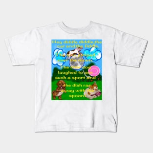 Hey diddle diddle the cat and the fiddle nursery rhyme children’s story Kids T-Shirt